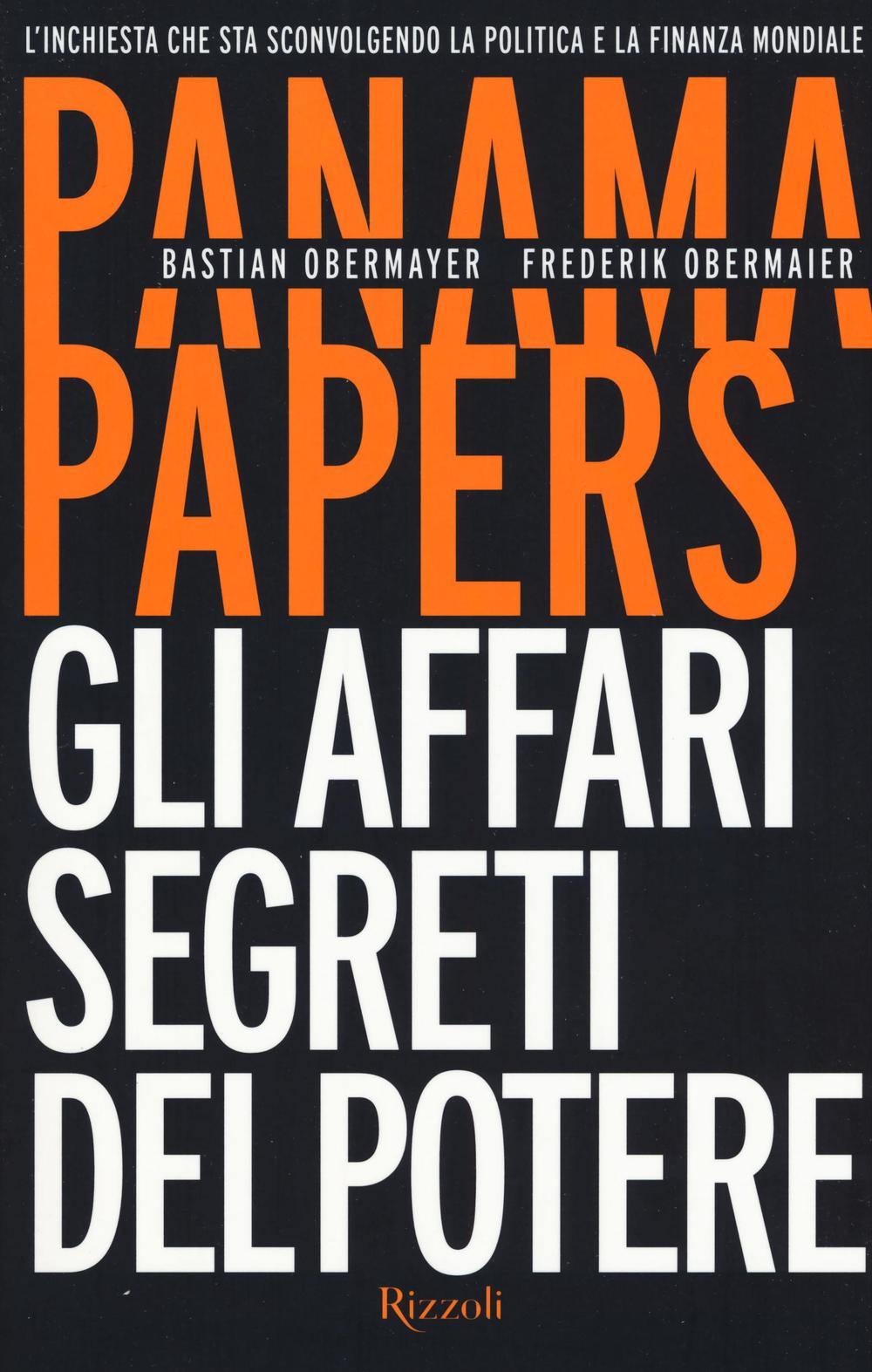 Knjiga Panama papers. Gli affari segreti del potere Frederik Obermaier
