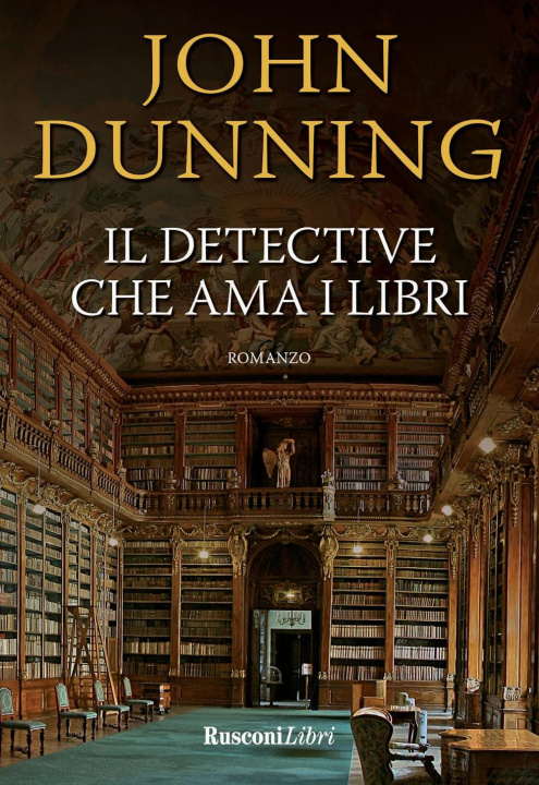 Kniha Il detective che ama i libri John Dunning