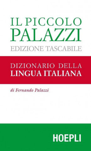 Könyv Il piccolo Palazzi. Dizionario della lingua italiana. Ediz. tascabile PALAZZI FERNANDO