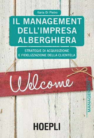 Buch Il management dell'impresa alberghiera DI PIETRO ILARIA