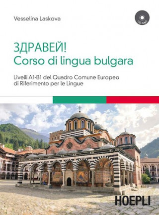 Kniha Corso di lingua bulgara. Livelli A1-B1. Con CD Audio formato MP3 LASKOVA VESSELINA
