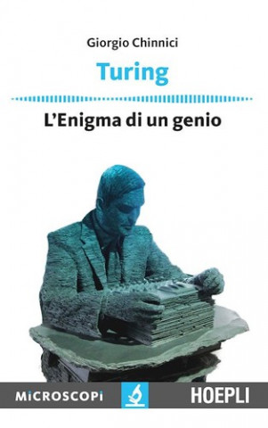 Kniha Turing. L'enigma di un genio Giorgio Chinnici