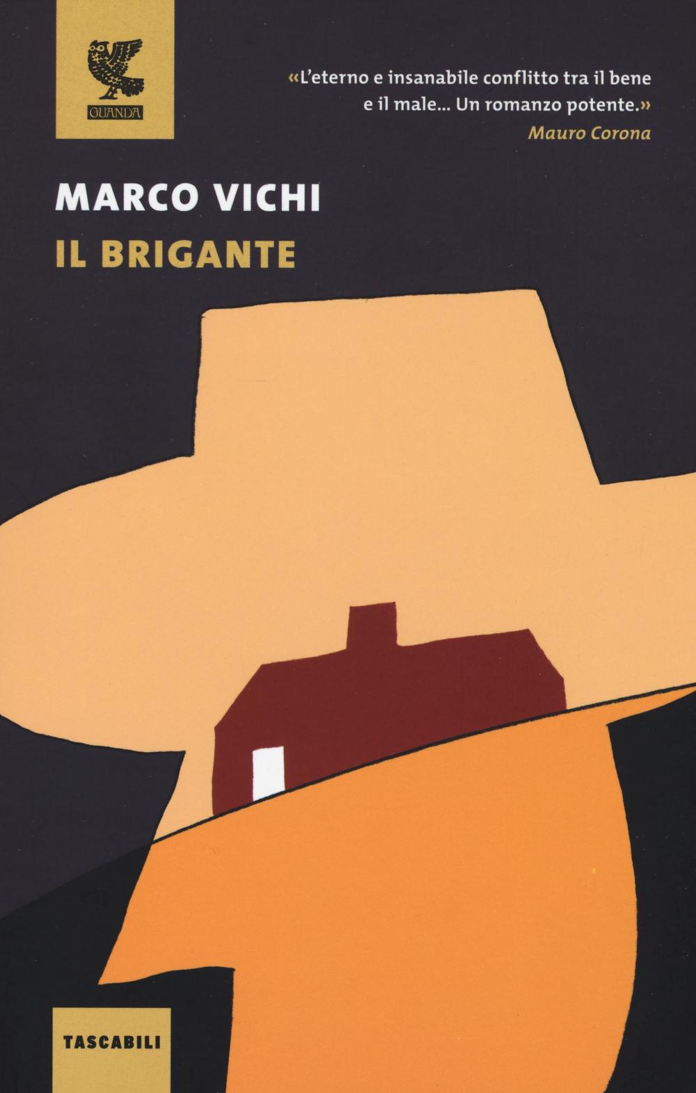 Könyv Il brigante Marco Vichi