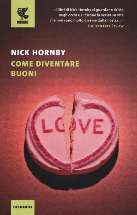 Knjiga Come diventare buoni Nick Hornby
