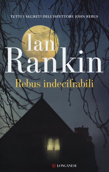 Knjiga Rebus indecifrabili Ian Rankin