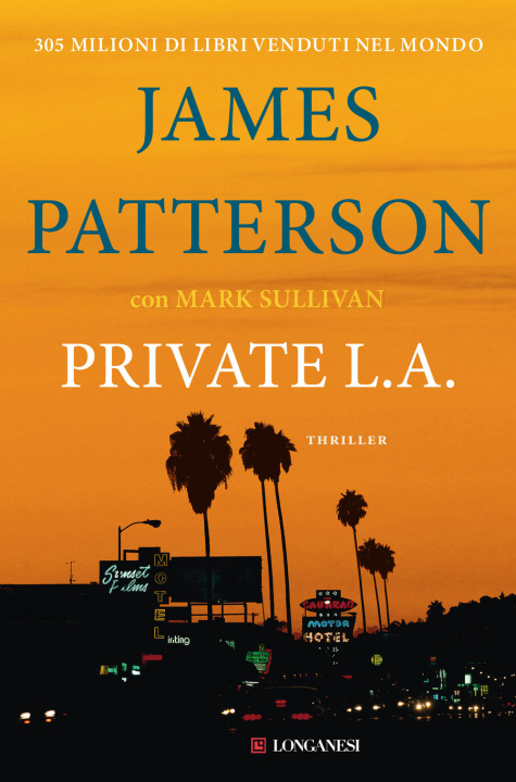 Kniha Private L. A. James Patterson