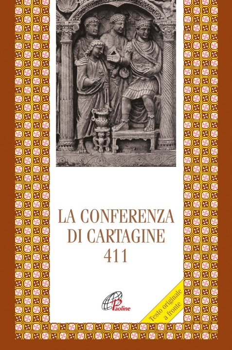 Książka La Conferenza di Cartagine 411. Testo originale a fronte A. Rossi