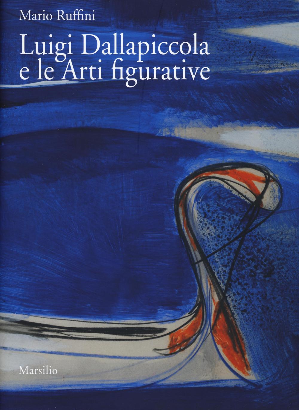 Książka Luigi Dallapiccola e le arti figurative Mario Ruffini