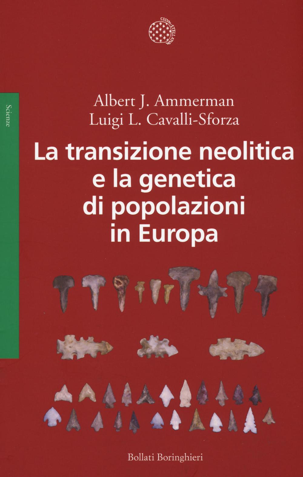 Könyv La transizione neolitica e la genetica di popolazioni in Europa Albert J. Ammerman