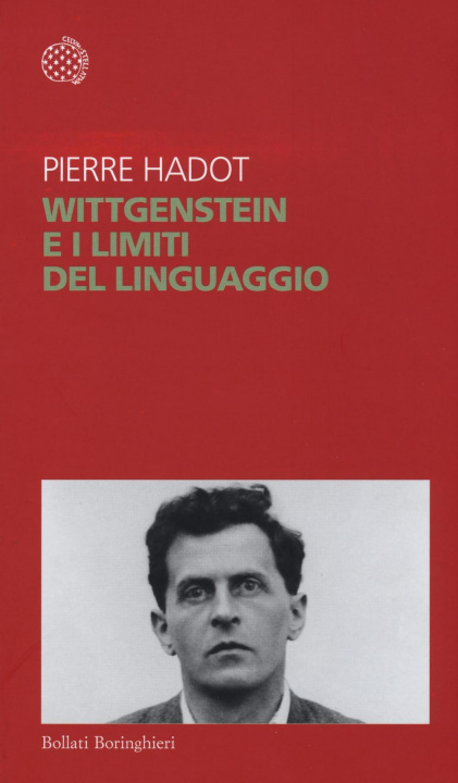 Könyv Wittgenstein e i limiti del linguaggio Pierre Hadot