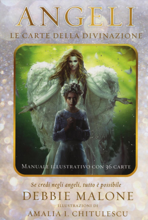 Kniha Angeli. Le carte della divinazione. Con 36 carte Debbie Malone
