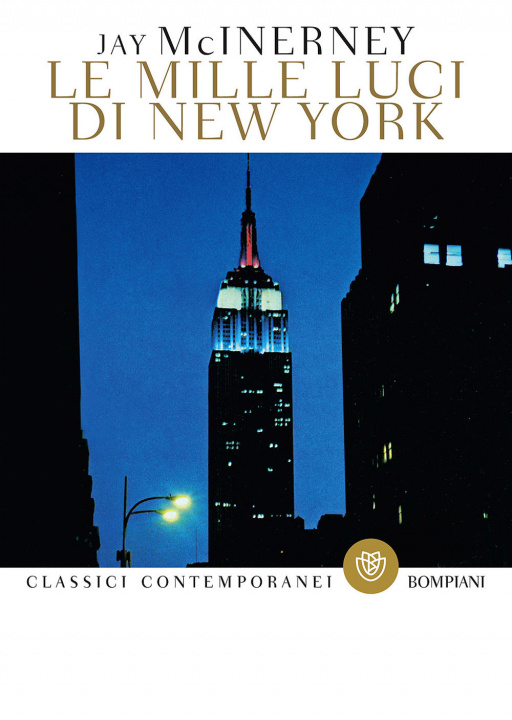 Kniha Le mille luci di New York Jay McInerney