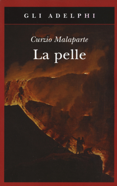Kniha La pelle Curzio Malaparte