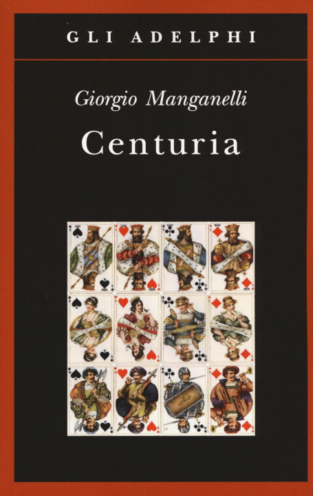 Kniha Centuria Giorgio Manganelli