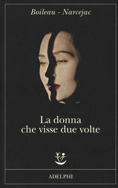 Book La donna che visse due volte Pierre Boileau