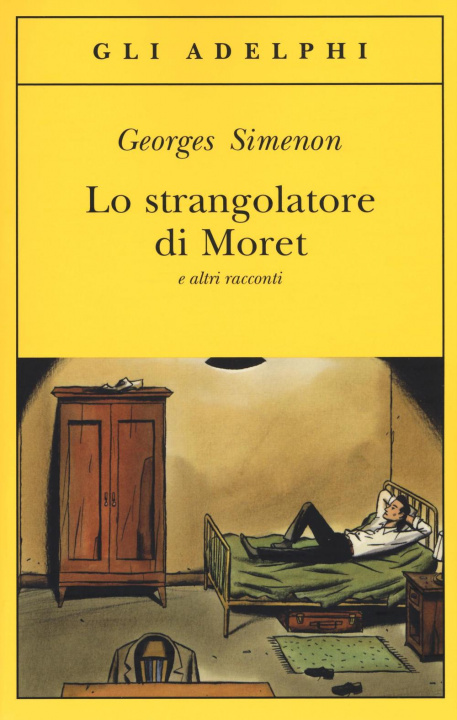 Książka Lo strangolatore di Moret e altri racconti Georges Simenon