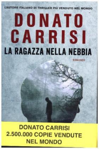 Könyv La ragazza nella nebbia Donato Carrisi