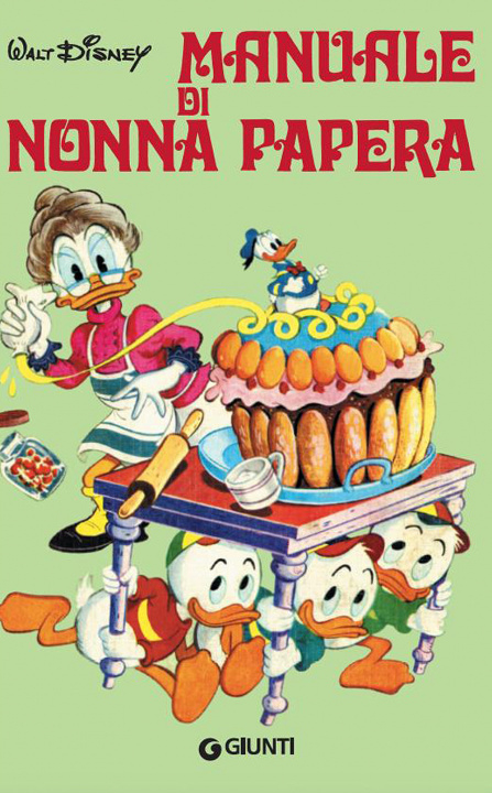 Book Manuale di Nonna Papera M. Gentilini