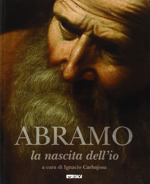 Kniha Abramo: la nascita dell'io I. Carbajosa