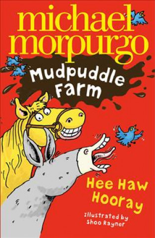 Kniha Hee-Haw Hooray! Michael Morpurgo
