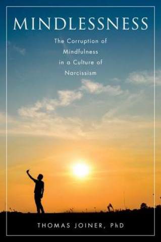 Book Mindlessness Thomas Joiner