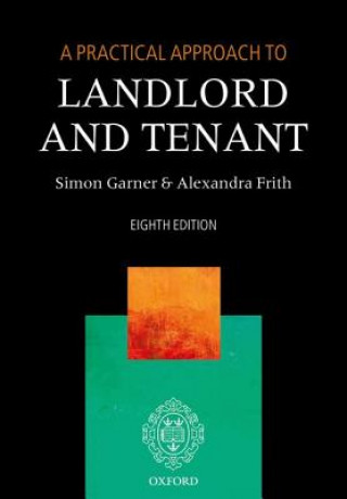 Kniha Practical Approach to Landlord and Tenant Simon Garner