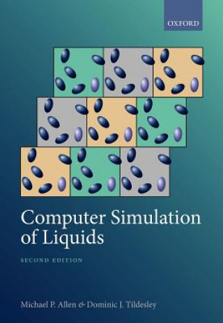 Kniha Computer Simulation of Liquids MICHAEL P.; T ALLEN