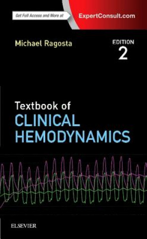 Könyv Textbook of Clinical Hemodynamics Michael Ragosta