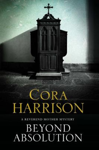 Książka Beyond Absolution Cora Harrison