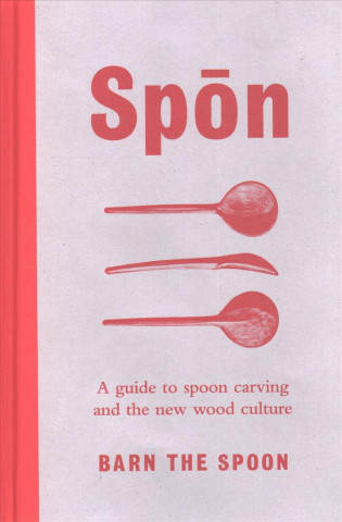 Książka Spon Barn the Spoon