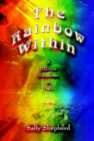 Knjiga Rainbow within Sally Shepherd
