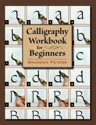 Kniha Calligraphy Workbook for Beginners Maureen Peters
