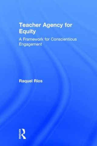 Book Teacher Agency for Equity RIOS