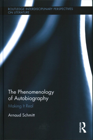 Könyv Phenomenology of Autobiography SCHMITT