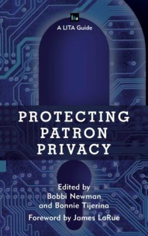 Könyv Protecting Patron Privacy Bobbi Newman