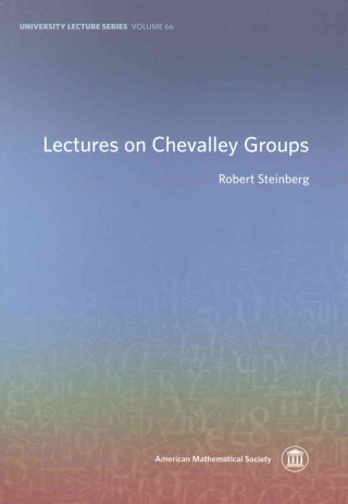 Kniha Lectures on Chevalley Groups Robert Steinberg