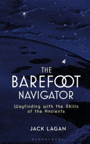 Kniha Barefoot Navigator Jack Lagan