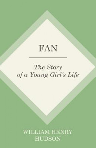 Книга Fan WILLIAM HENR HUDSON