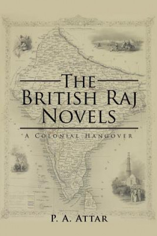 Książka British Raj Novels P a Attar