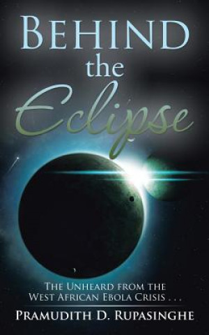 Buch Behind the Eclipse PRAMUDIT RUPASINGHE