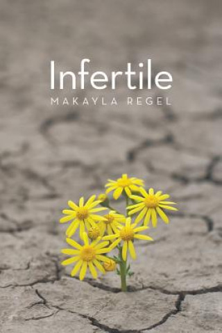 Książka Infertile MAKAYLA REGEL