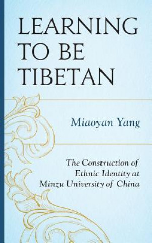 Carte Learning to Be Tibetan Miaoyan Yang