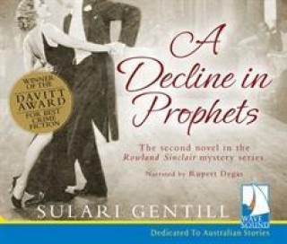Audio Decline in Prophets Sulari Gentill