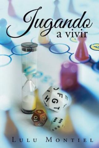 Könyv Jugando a vivir LULU MONTIEL
