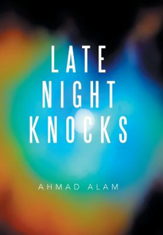 Knjiga Late Night Knocks AHMAD ALAM