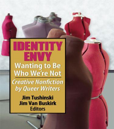 Buch Identity Envy Wanting to Be Who We're Not Jim Tushinski