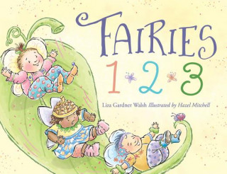 Carte Fairies 1, 2, 3 Liza Gardner Walsh
