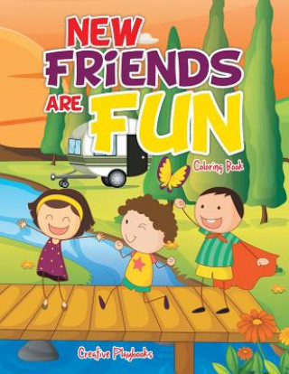 Książka New Friends Are Fun Coloring Book CREATIVE PLAYBOOKS