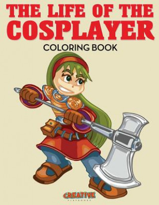 Kniha Life of the Cosplayer Coloring Book CREATIVE PLAYBOOKS