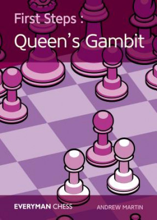 Könyv First Steps: The Queen's Gambit Andrew Martin